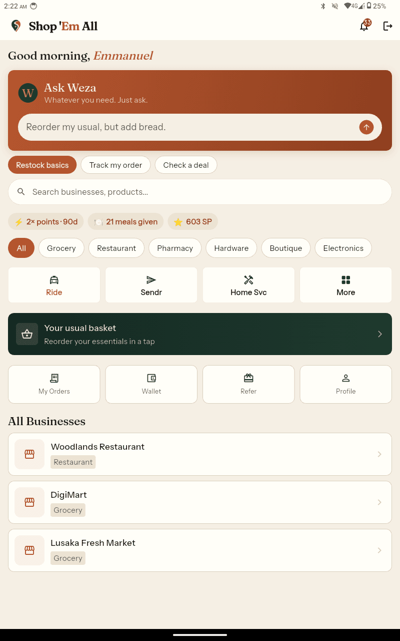 Shop 'Em All home screen with the Ask Weza hero, contextual quick chips, category pills, Ride and Sendr tiles, the Your Usual Basket shortcut, and the businesses list
